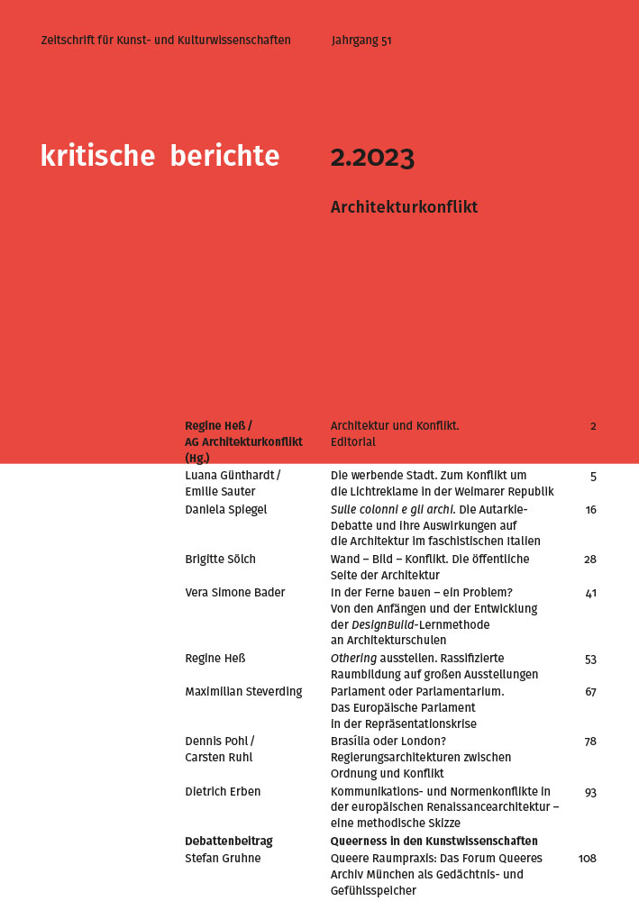 Architecture Conflict, ed. by Regine Hess,<br />
working group<br />
Architecture Conflict</p>
<p>Kritische Berichte.<br />
Journal for Art History<br />
and Cultural Studies, 2/2023