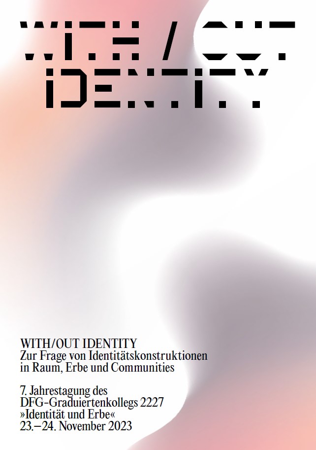 WITH/OUT IDENTITY</p>
<p>REGINE HESS (ETH ZURICH)<br />
KEY NOTE LECTURE</p>
<p>Das Forschungs- Und Vermittlungsprojekt A FUTURE FOR WHOSE PAST? The heritage of minorities, fringe groups and people without a Lobby. Zum 50. Jubiläum des Europäischen Denkmalschutzjahres</p>
<p>7. Jahrestagung Graduiertenkolleg Identität und Erbe</p>
<p>24.11.2023<br />
Bauhaus-Universität Weimar<br />
